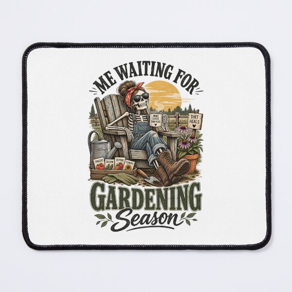 Item preview, Me Waiting for Gardening Season – Funny Gardener, Garden Lover & Plant Mom Design designed and sold by InkBarn.
