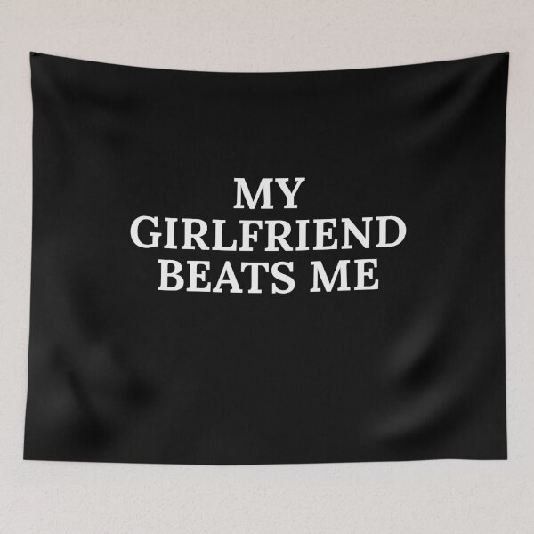 Item preview, My Girlfriend Beats Me Shirt, Funny Boyfriend Shirt, Relationship Humor Shirt, Sarcastic Graphic Shirt, Shirt for Men designed and sold by faridman.