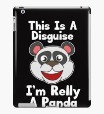 Funny Disguise Tshirt Design I'm really a panda iPad Case/Skin