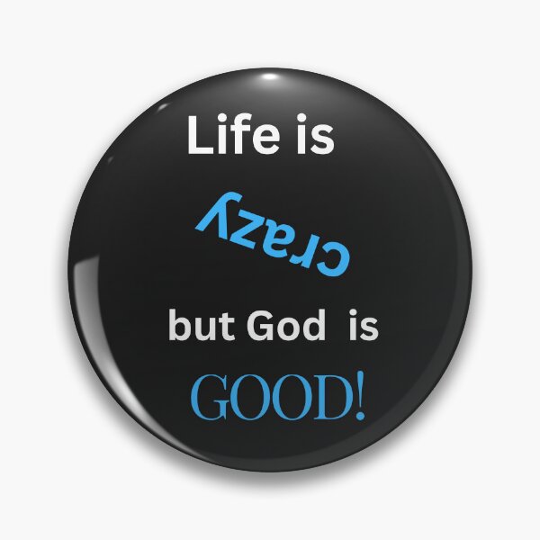 Item preview, Life Is Crazy but God Is Good – Bold Blue Faith Typography Design designed and sold by TetelestaiWeave.