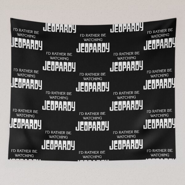 Item preview, I'D Rather Be Watching Jeopardy designed and sold by Jenisdeauro.
