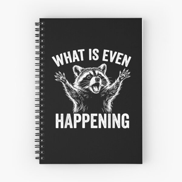 Item preview, What Is Even Happening Confused Sarcastic Raccoon designed and sold by Vectraxos.