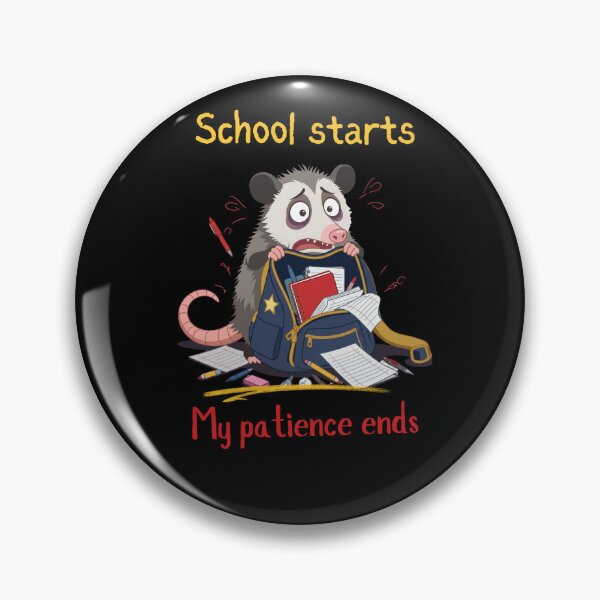 Item preview, School Starts My Patience Ends Funny Back to School Possum designed and sold by T-version.
