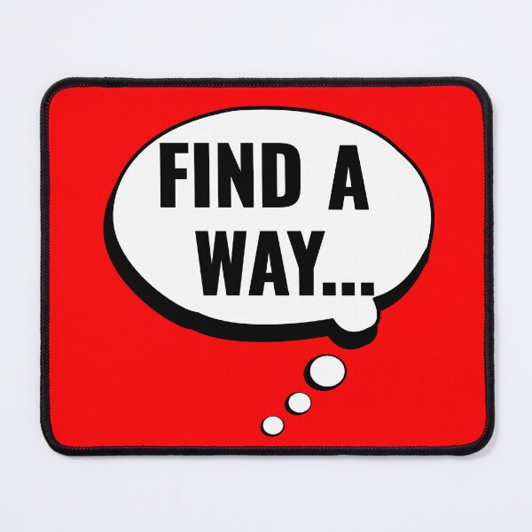 Item preview, Find a way designed and sold by JR78.