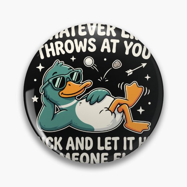 Item preview, Whatever Life Throws At You Duck And Let It Hit Someone Else Funny Sarcastic Duck Humor Quote designed and sold by Doodleoub.