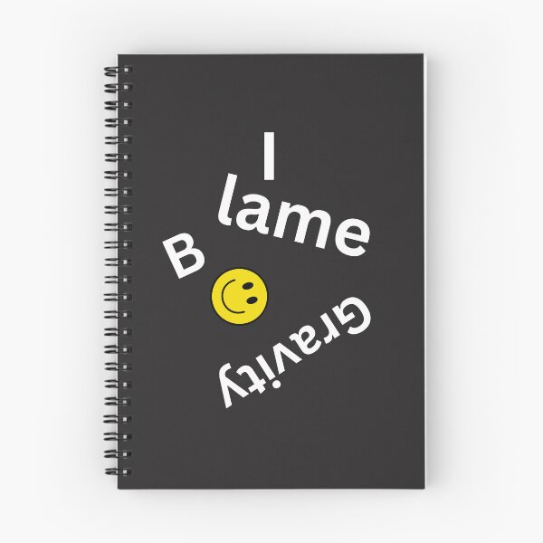 Item preview, Blame Gravity – Funny Upside‑Down Smiley Quote Design designed and sold by TetelestaiWeave.
