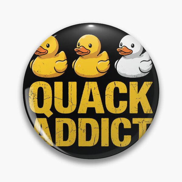 Item preview, Quack Addict Rubber Duck Lover Enthusiast designed and sold by Doodleoub.