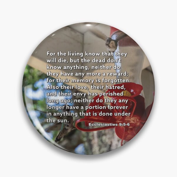Item preview, Ecclesiasties 9 5-6 For The Living Know - Hummingbird Photograph | Bible Verse Art designed and sold by InsprtnlArtbyDP.