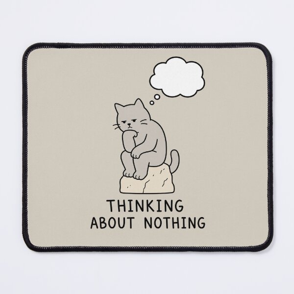 Item preview, Thinking About Nothing designed and sold by MonkiFlipp.