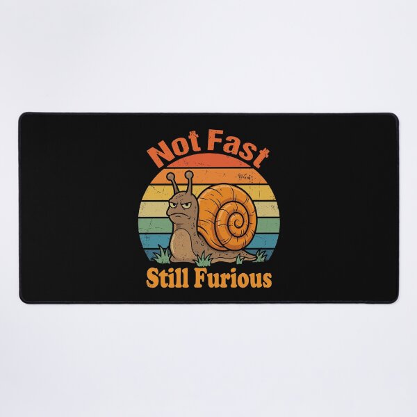 Item preview, Not Fast Still Furious Snail Lover Funny Humor designed and sold by Doodleoub.