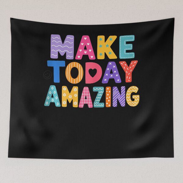 Item preview, Make Today Amazing Growth Mindset Motivational Saying designed and sold by ripgoatclothing.