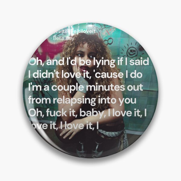 Item preview, iloveitiloveitiloveit song lyrics- Bella Kay designed and sold by Milkshake33.