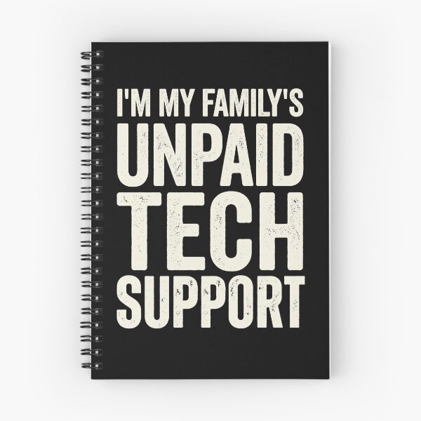 Item preview, I'm My Family's Unpaid Tech Support Funny Family Technology Expert designed and sold by Doodleoub.