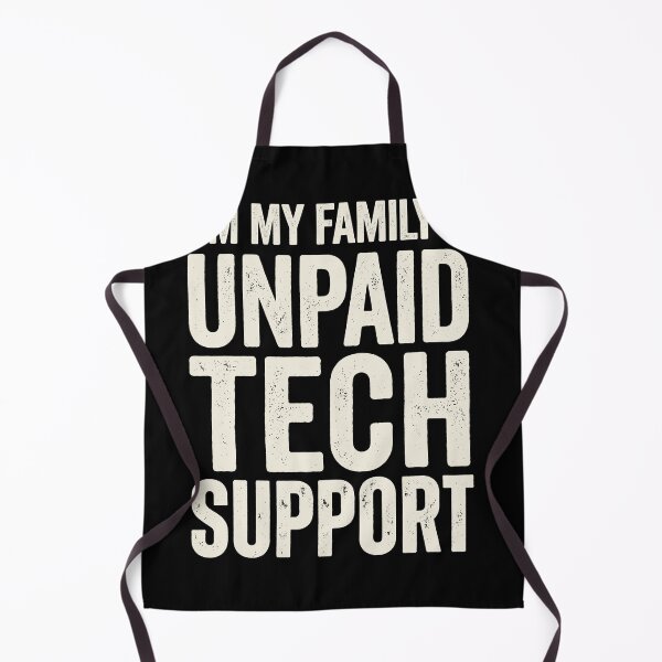 Item preview, I'm My Family's Unpaid Tech Support Funny Family Technology Expert designed and sold by Doodleoub.
