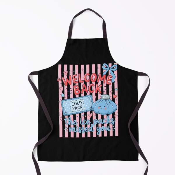 Item preview, Welcome Back The Ice Packs Missed You School Nurse designed and sold by ripgoatclothing.