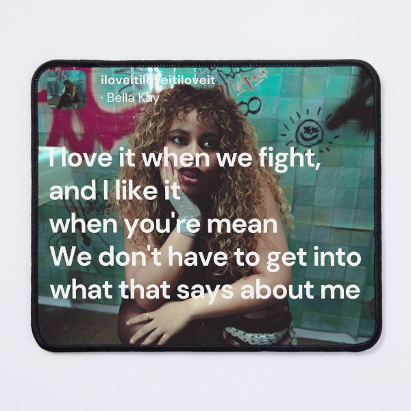 Item preview, iloveitiloveitiloveit song lyrics with album cover - Bella Kay designed and sold by Milkshake33.