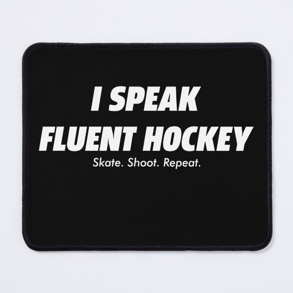 Item preview, I Speak Fluent Hockey designed and sold by BallerTeeShop.