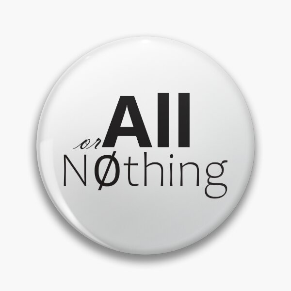 Item preview, All or Nothing, Null Math Symbol, Inspirational Words designed and sold by WD-Artist.