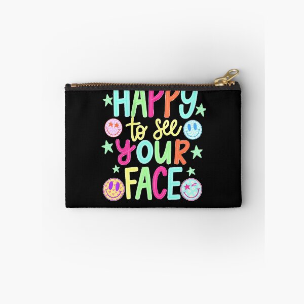 Item preview, Happy To See Your Face Back To School designed and sold by JamesCrArt.