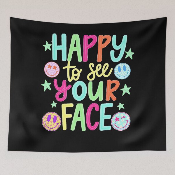 Item preview, Happy To See Your Face Back To School designed and sold by JamesCrArt.