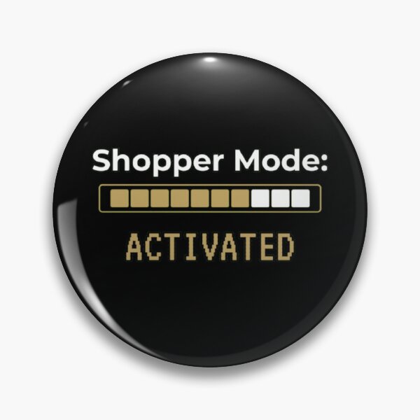 Item preview, Shopper Mode Activated designed and sold by DixieGirlStudio.
