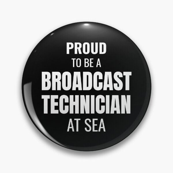 Item preview, Proud to be a Broadcast Technician at Sea (White) designed and sold by ShipCrewNation.