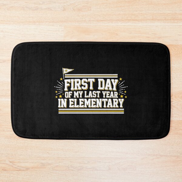 Item preview, First Day of My Last Year in Elementary Back to School designed and sold by Redgiant87x.