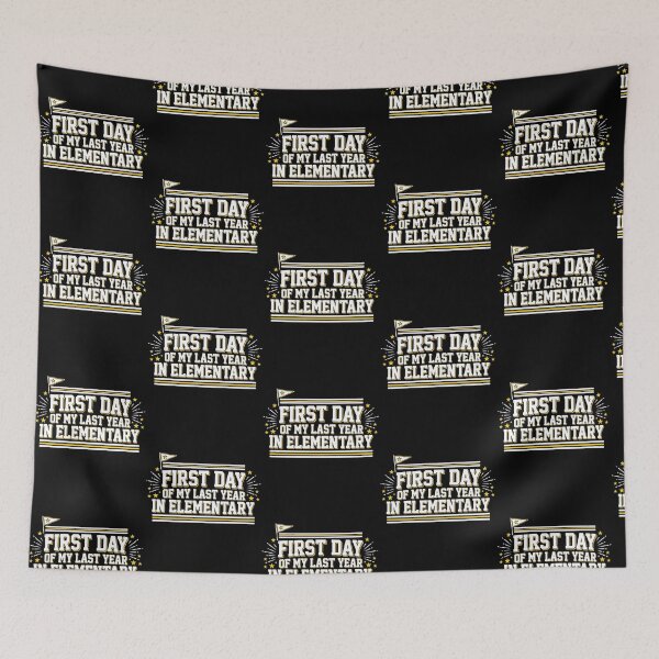 Item preview, First Day of My Last Year in Elementary Back to School designed and sold by Redgiant87x.