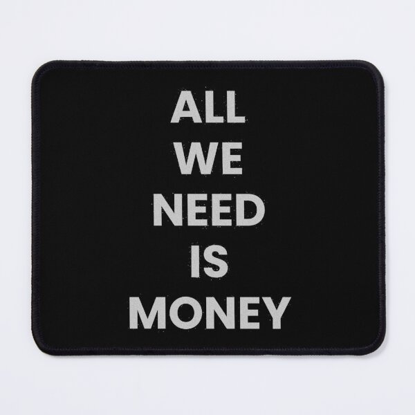 Item preview, All We Need Is Money designed and sold by RetroPlus.