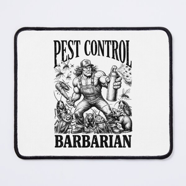 Item preview, Pest Control Barbarian Funny Rodent Insect Bug Exterminator designed and sold by GrandeDuc.