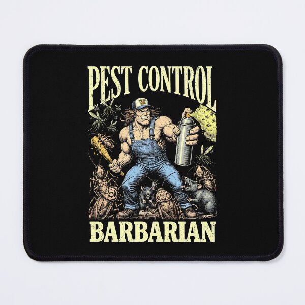 Item preview, Pest Control Barbarian Funny Rodent Insect Bug Exterminator designed and sold by GrandeDuc.