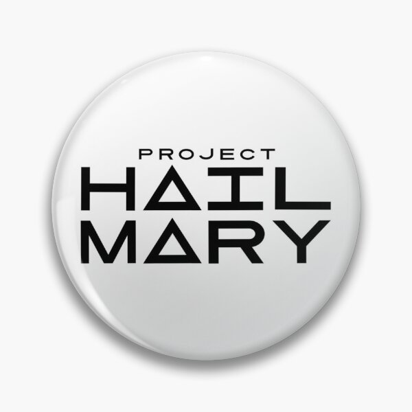 Item preview, PROJECT HAIL MARY (White Background) designed and sold by jamierachelz.