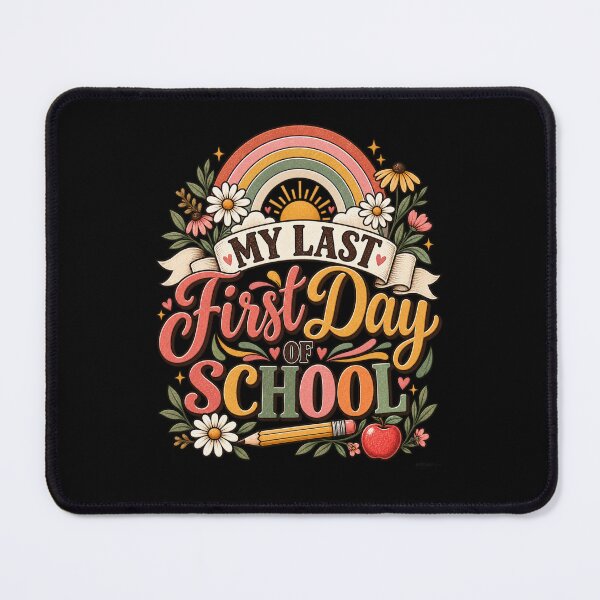 Item preview, My Last First Day of School designed and sold by HiPatti.