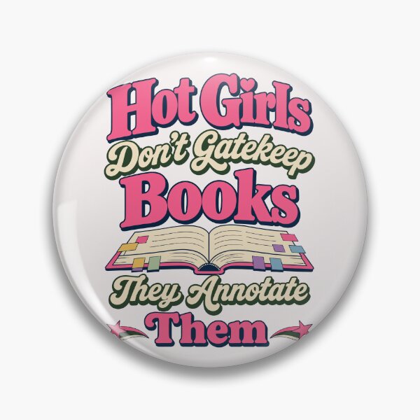 Item preview, BookTok Aesthetic Hot Girls Don't Gatekeep Books designed and sold by PrintivoraHub.