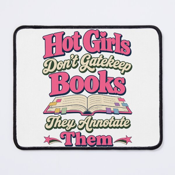Item preview, BookTok Aesthetic Hot Girls Don't Gatekeep Books designed and sold by PrintivoraHub.