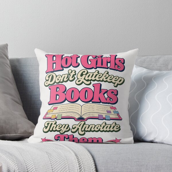 Item preview, BookTok Aesthetic Hot Girls Don't Gatekeep Books designed and sold by PrintivoraHub.