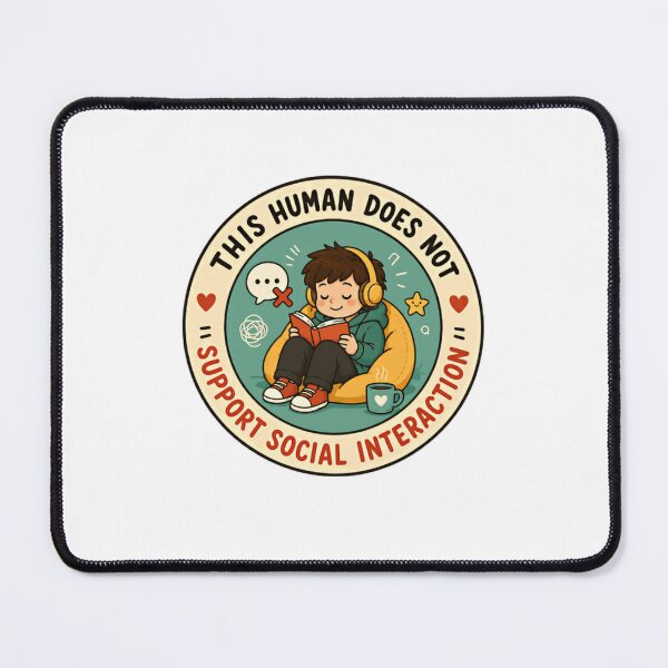 Item preview, This Human Does Not Support Social Interaction Introvert Reader Solitude designed and sold by RetroMini2026.
