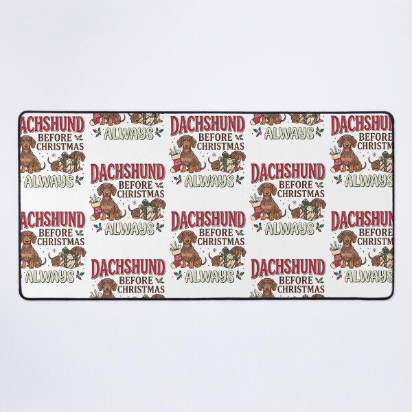 Item preview, Dachshund Before Christmas Always Funny Wiener Dog Holiday Quote Doxie Mom designed and sold by raedattia.