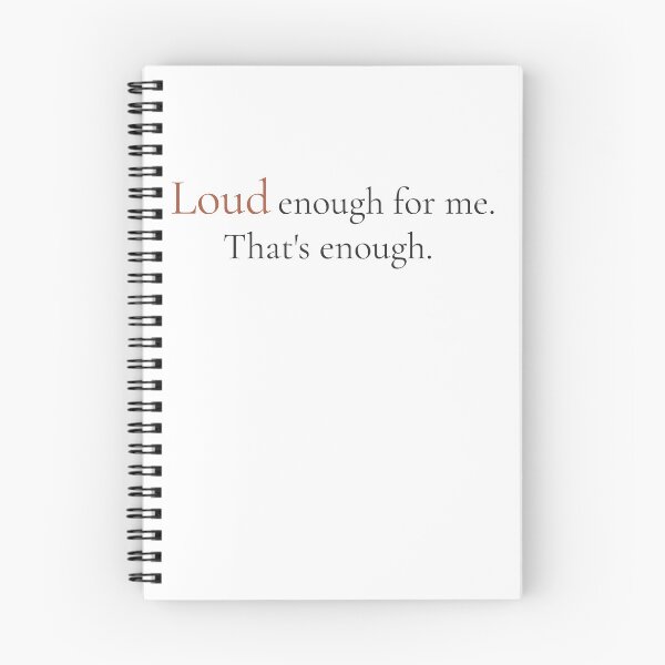 Item preview, Loud Enough For Me Thats Enough - Minimalist Self Worth Quote Shirt designed and sold by DaysLoading.