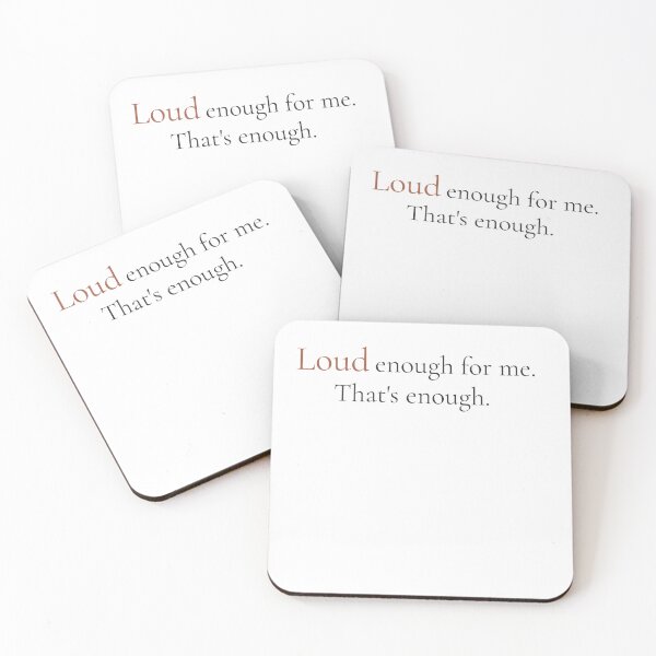 Item preview, Loud Enough For Me Thats Enough - Minimalist Self Worth Quote Shirt designed and sold by DaysLoading.