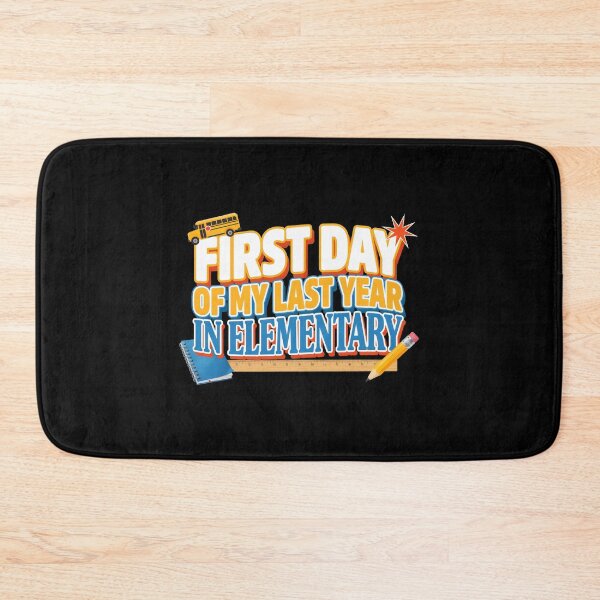 Item preview, First Day of My Last Year in Elementary Elementary School designed and sold by Redgiant87x.