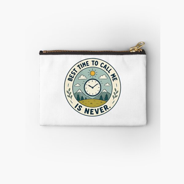 Item preview, Best Time To Call Me Is Never Introvert Anti Social Solitude No Calls designed and sold by RetroMini2026.