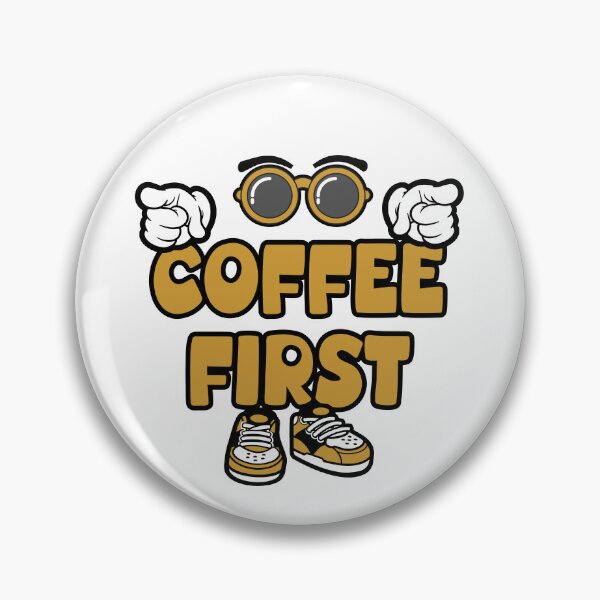 Item preview, COFFEE FIRST - DRINK Words Character Bold Retro designed and sold by NFTWords.