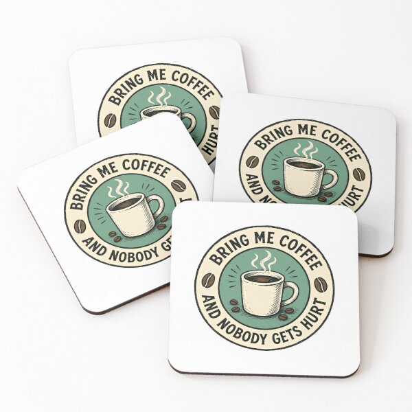 Item preview, Bring Me Coffee And Nobody Gets Hurt Coffee Lover Humor Caffeine Drinker designed and sold by RetroMini2026.