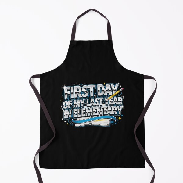 Item preview, First Day of My Last Year in Elementary School Year designed and sold by Redgiant87x.