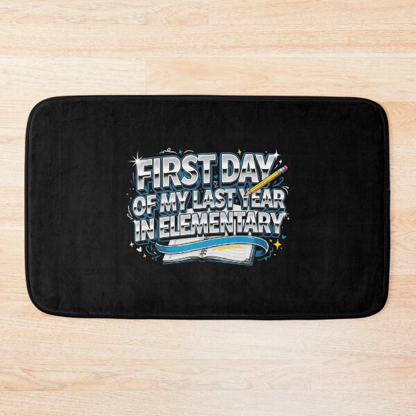 Item preview, First Day of My Last Year in Elementary School Year designed and sold by Redgiant87x.