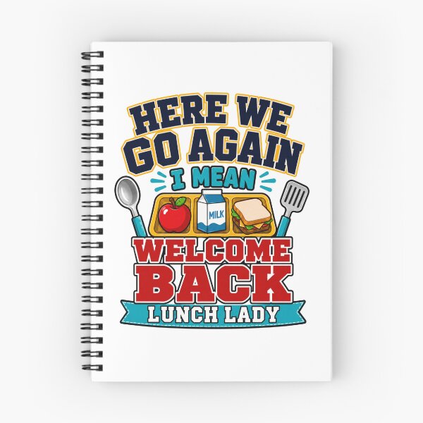 Item preview, Here We Go Again I Mean Welcome Back Lunch Lady Cafeteria designed and sold by WeirdlyMild.