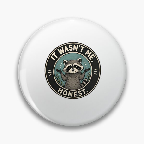 Item preview, It Wasn't Me. Honest. Raccoon Funny Animal Lover Humor designed and sold by RetroMini2026.