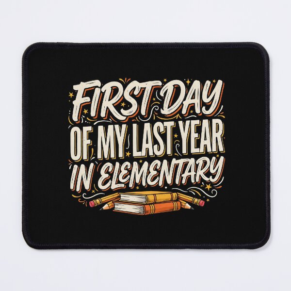 Item preview, First Day of My Last Year in Elementary Back to School  designed and sold by Redgiant87x.