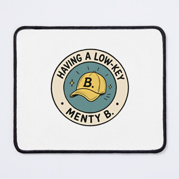 Item preview, Having A Low-Key Menty B. Mental Health Humor Anxiety Relief designed and sold by RetroMini2026.
